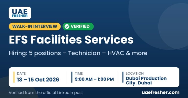 EFS Facilities Services walk in interview Dubai Production City, Dubai – 13 – 15 Oct 2026