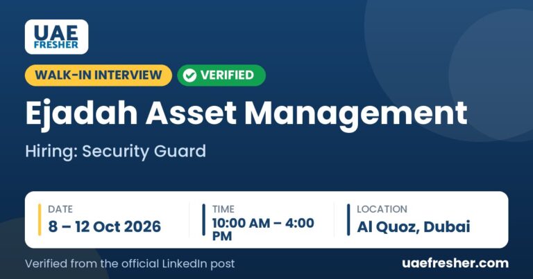 Ejadah Asset Management walk in interview Al Quoz, Dubai – 8 – 12 Oct 2026